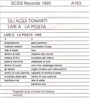 a163 gli acidi tonanti: live a la posta 1995